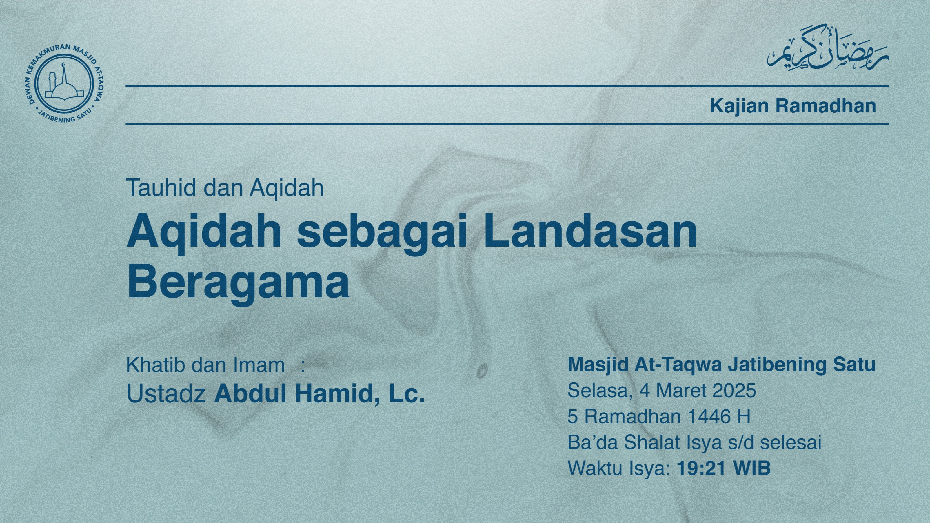 Shalat Isya dan Tarawih Berjamaah Selasa, 4 Maret 2025 / 5 Ramadhan 1446 H