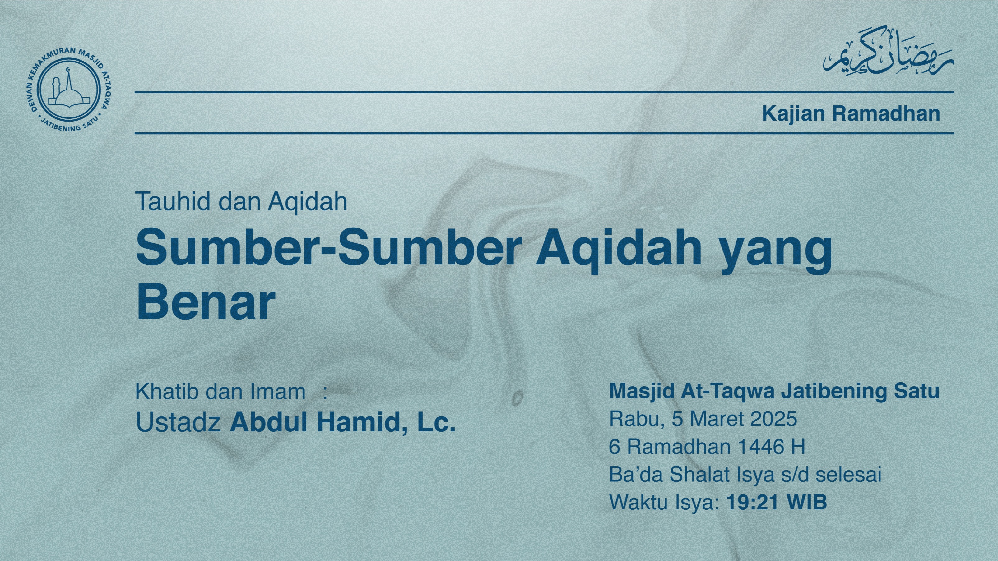 Shalat Isya dan Tarawih Berjamaah Rabu, 5 Maret 2025 / 6 Ramadhan 1446 H