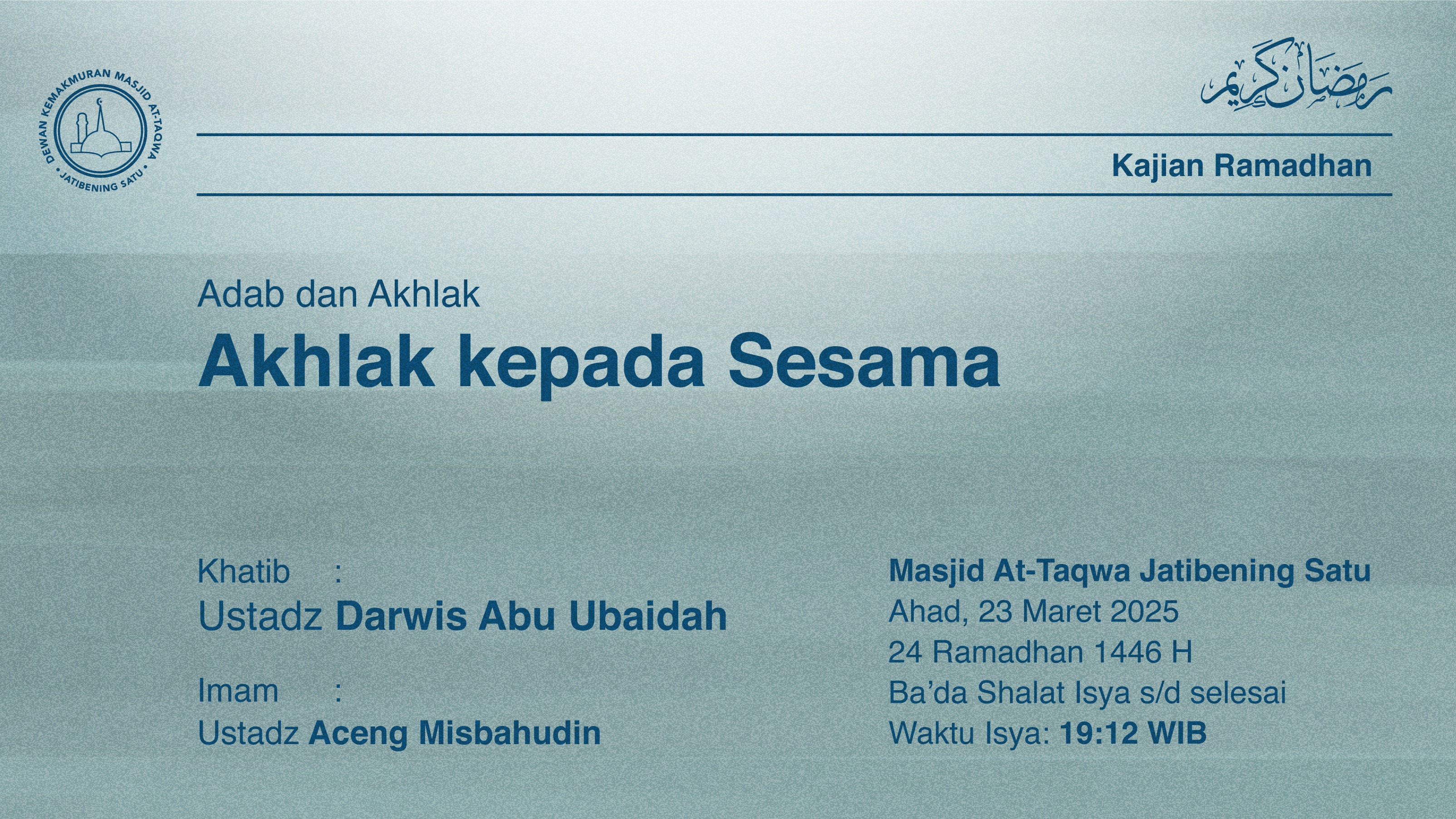 Shalat Isya dan Tarawih Berjama’ah Ahad, 23 Maret 2025 / 24 Ramadhan 1446 H