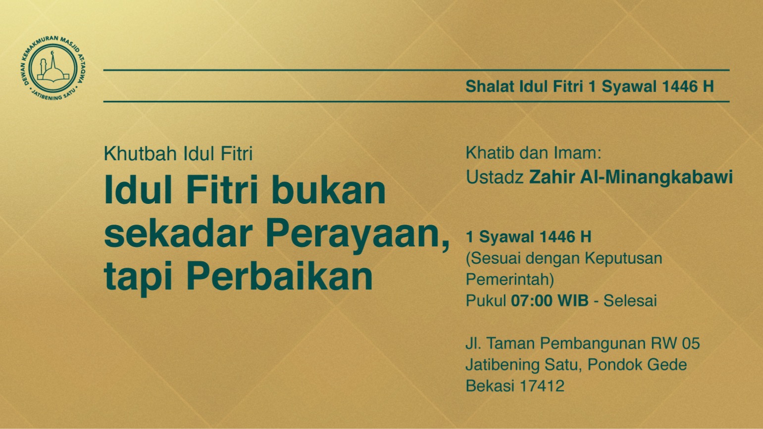 Shalat Idul Fitri 1 Syawal 1446 H (Sesuai dengan Keputusan Pemerintah)