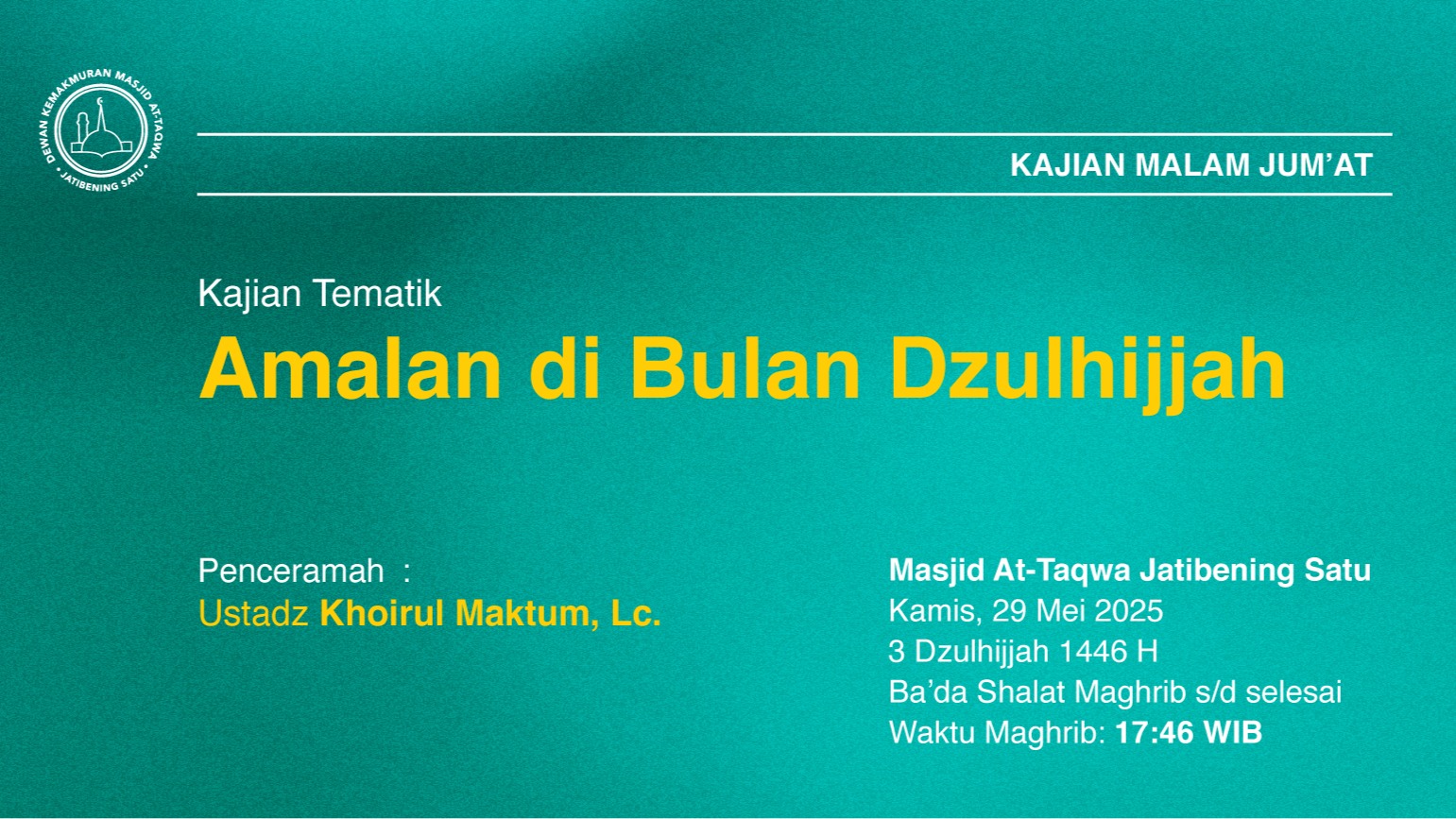 Kajian Rutin Kamis, Malam Jum’at Kamis, 29 Mei 2025 • 3 Dzuilhijjah 1446 H