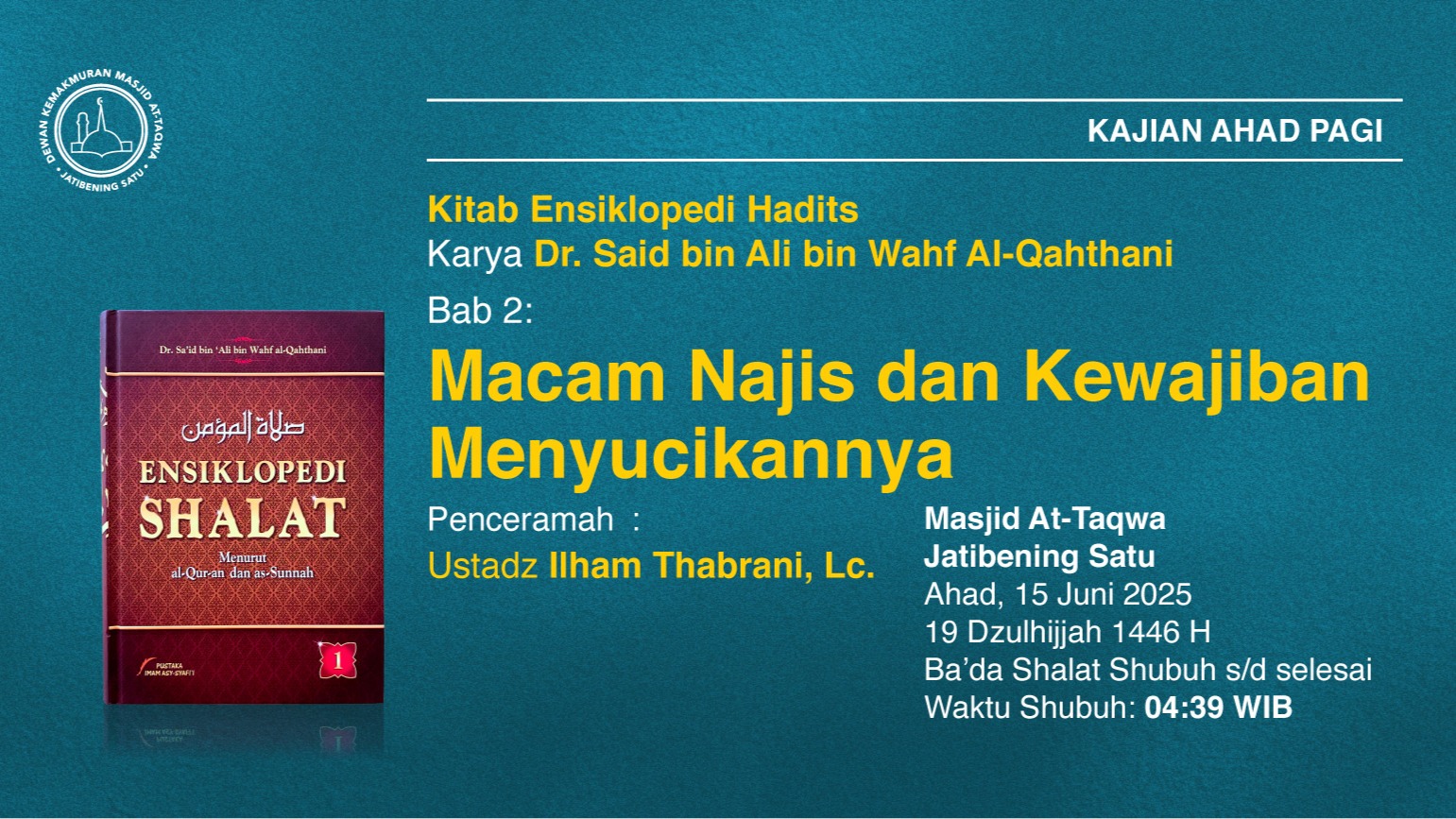 Kajian Rutin Ahad Pagi 15 Juni 2025 • 19 Dzulhijjah 1446 H