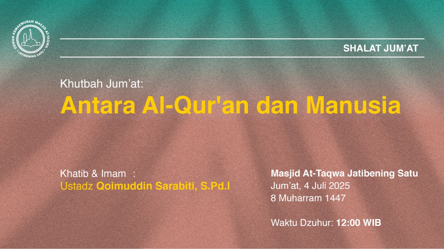 Shalat Jum’at, 4 Juli 2025 • 8 Muharram 1447 H