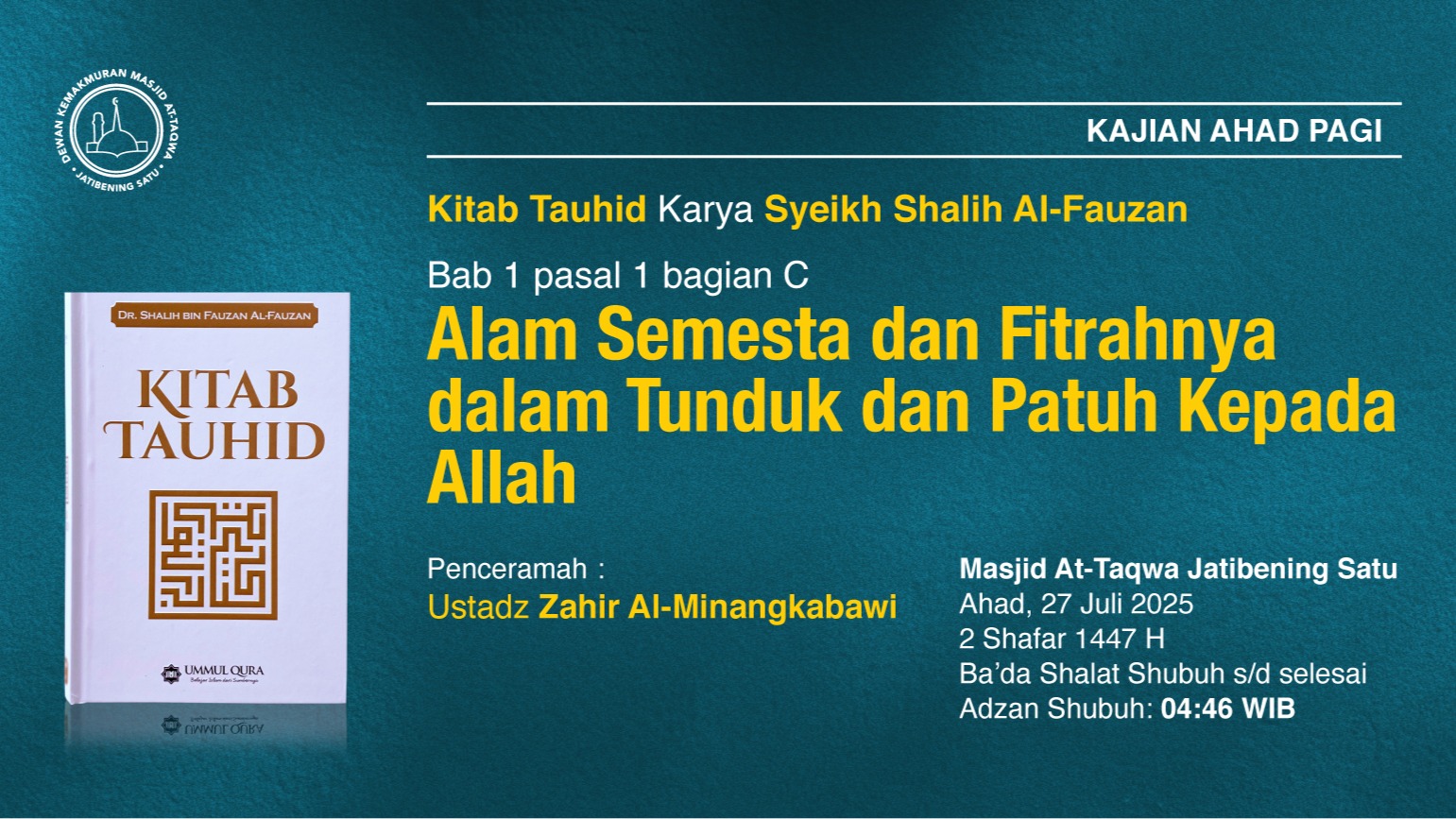 Kajian Rutin Ahad Pagi Pekan Kedua, Ahad, 27 Juli 2025 • 2 Shafar 1447 H