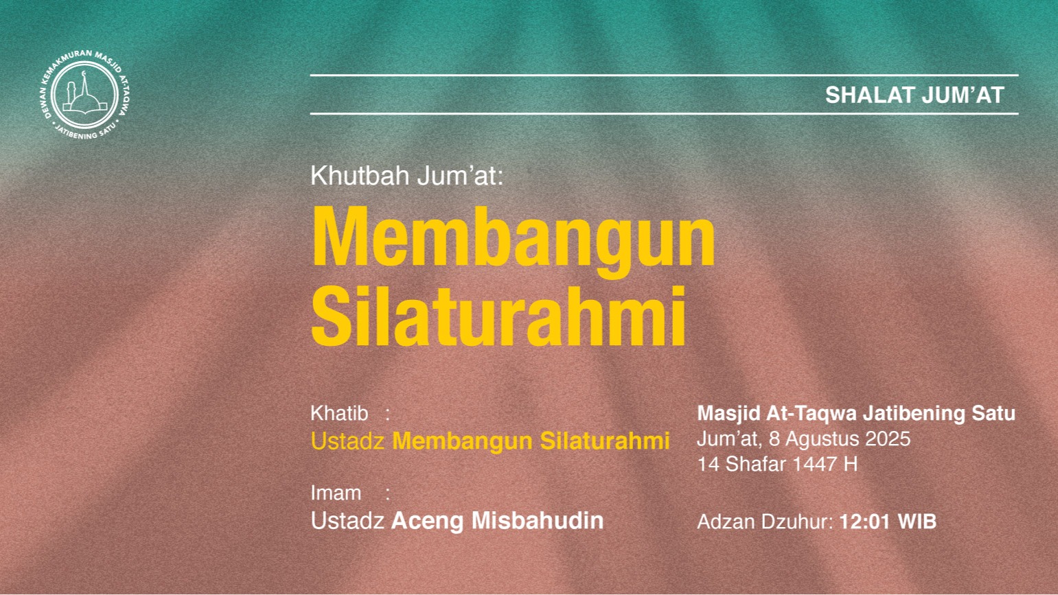 Info Shalat Jum'at 8 Agustus 2025 • 14 Shafar 1447 H