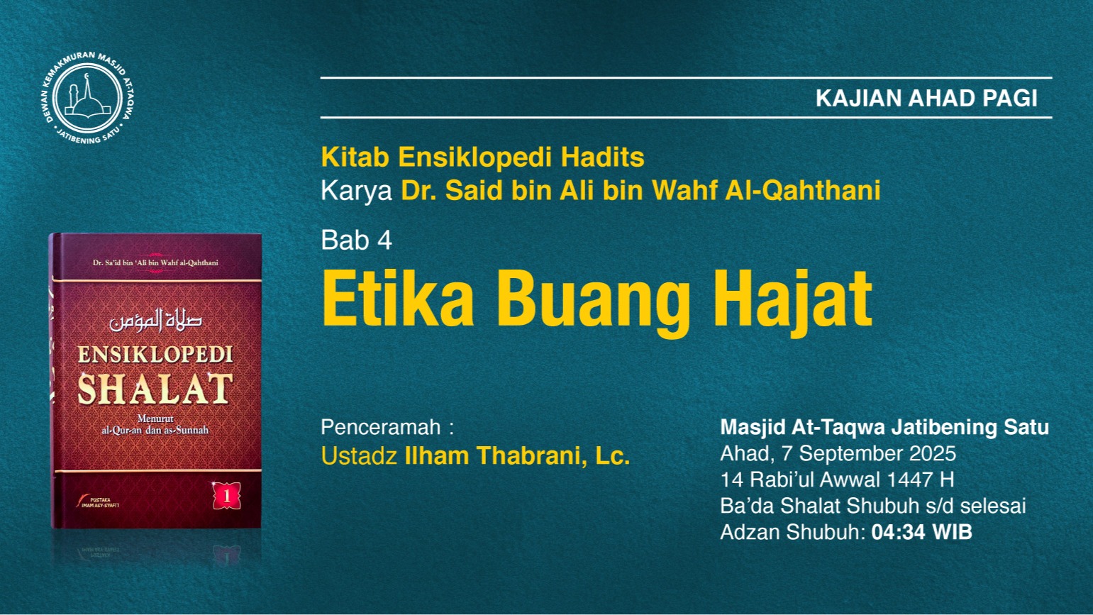 Kajian Rutin Ahad Pagi Pekan Pertama, Ahad, 7 September 2025 • 14 Rabi'ul Awwal 1447 H