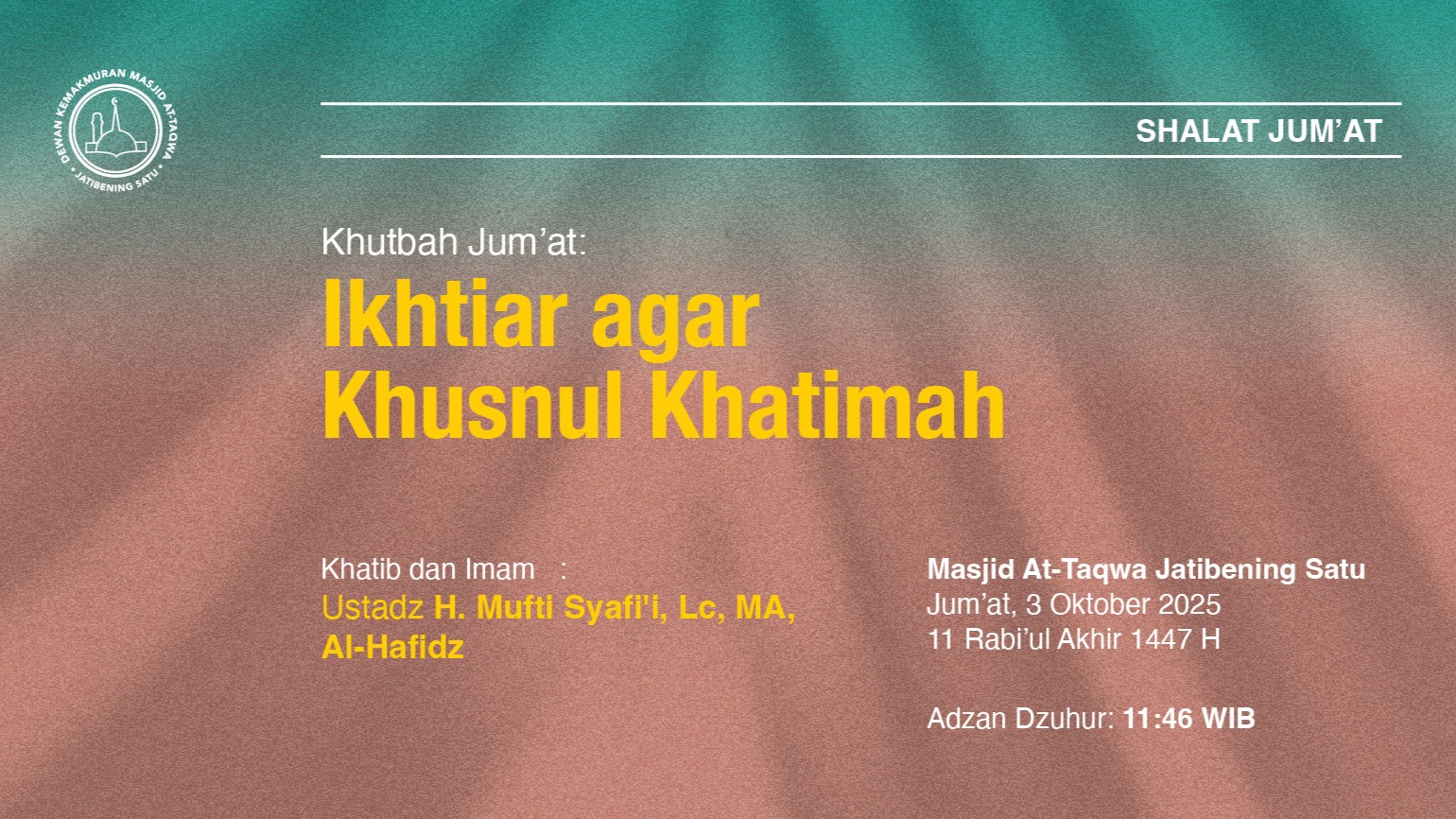 Info Shalat Jum'at 3 Oktober 2025 • 11 Rabi'ul Akhir 1447 H