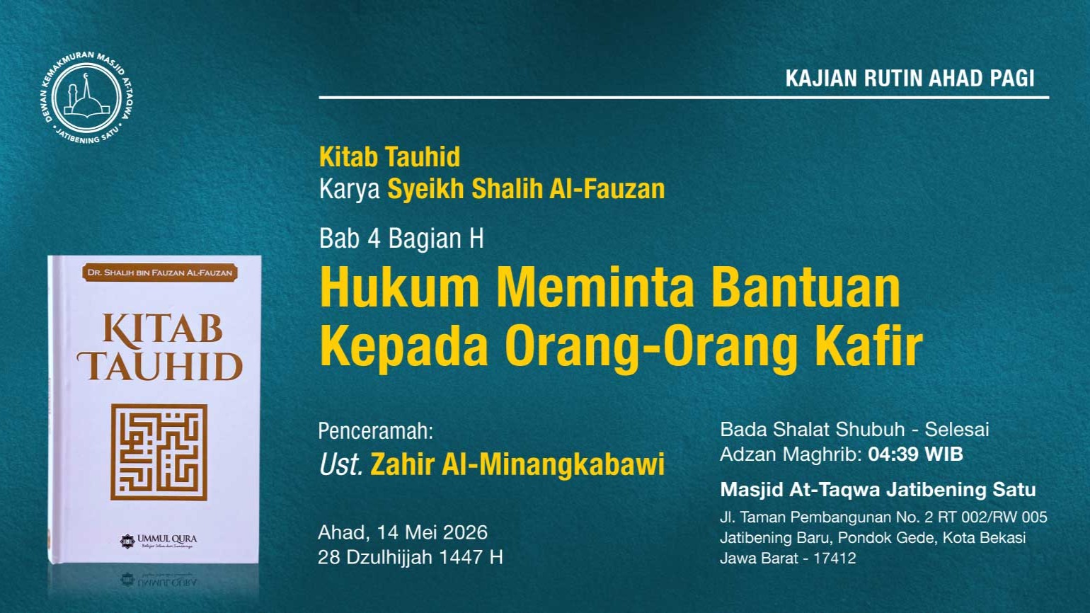Kajian Rutin Ahad Pagi Pekan Kedua, 14 Juni 2026 • 28 Dzulhijjah 1447 H