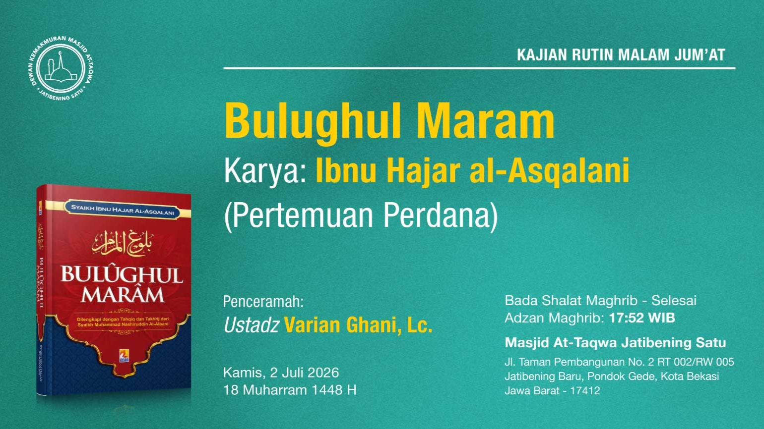 Kajian Rutin Malam Jumat Pekan Pertama, 2 Juli 2026 • 18 Muharram 1448 H