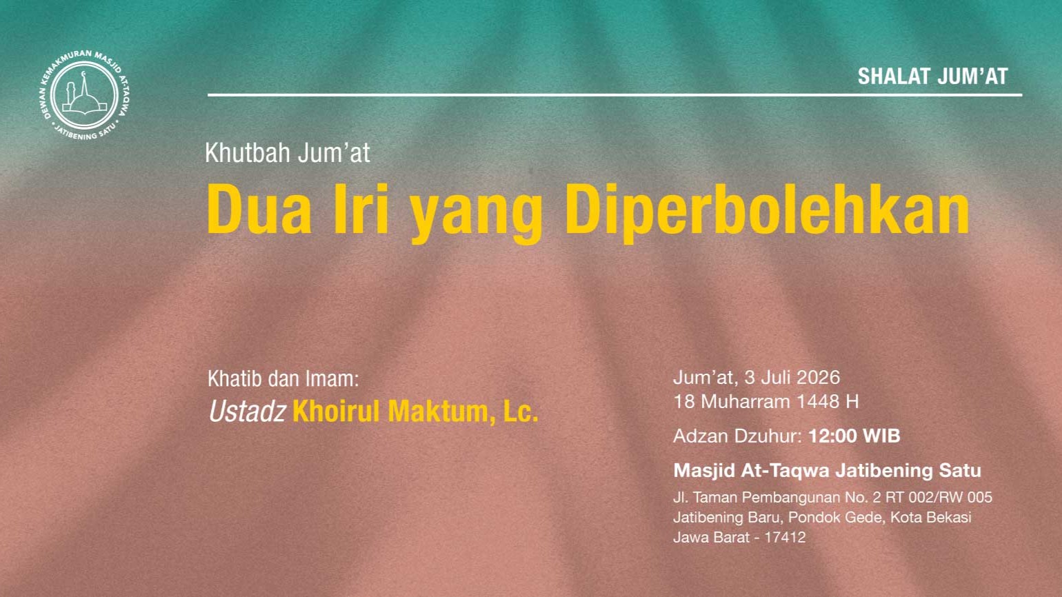 Info Shalat Jumat 3 Juli 2026 • 18 Muharram 1447 H