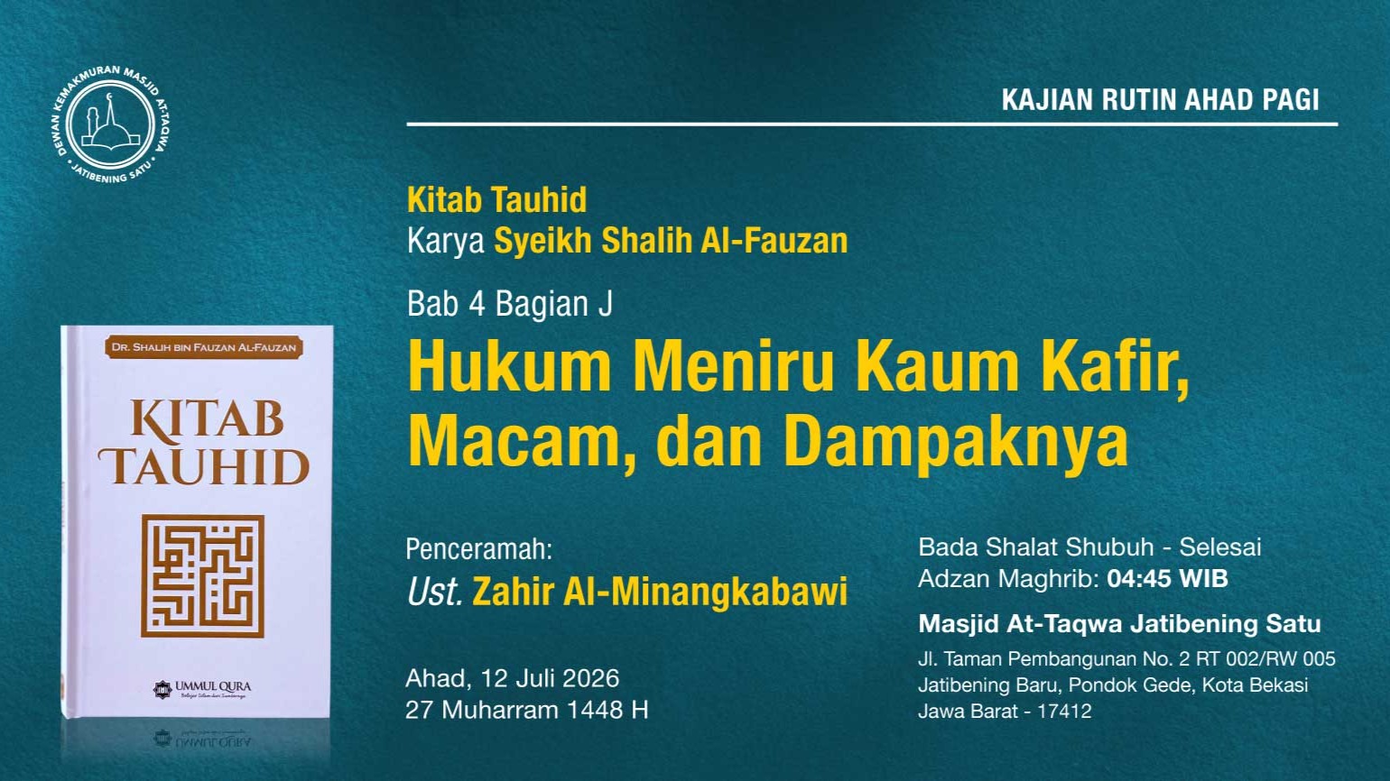 Kajian Rutin Ahad Pagi Pekan Kedua, 12 Juli 2026 • 27 Muharram 1448 H