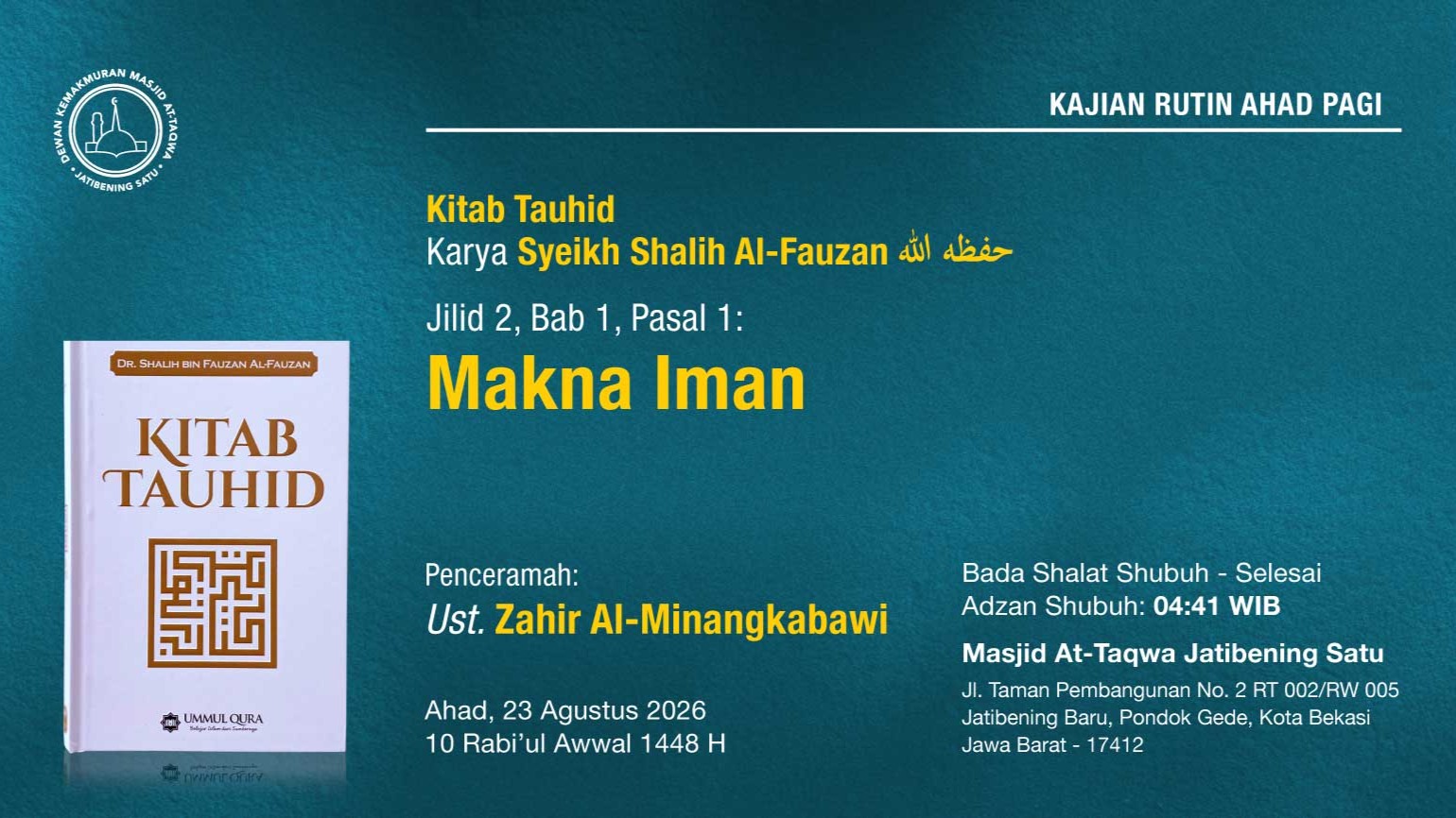 Kajian Rutin Ahad Pagi Pekan Keempat, 23 Agustus 2026 • 10 Rabi'ul Awwal 1448 H