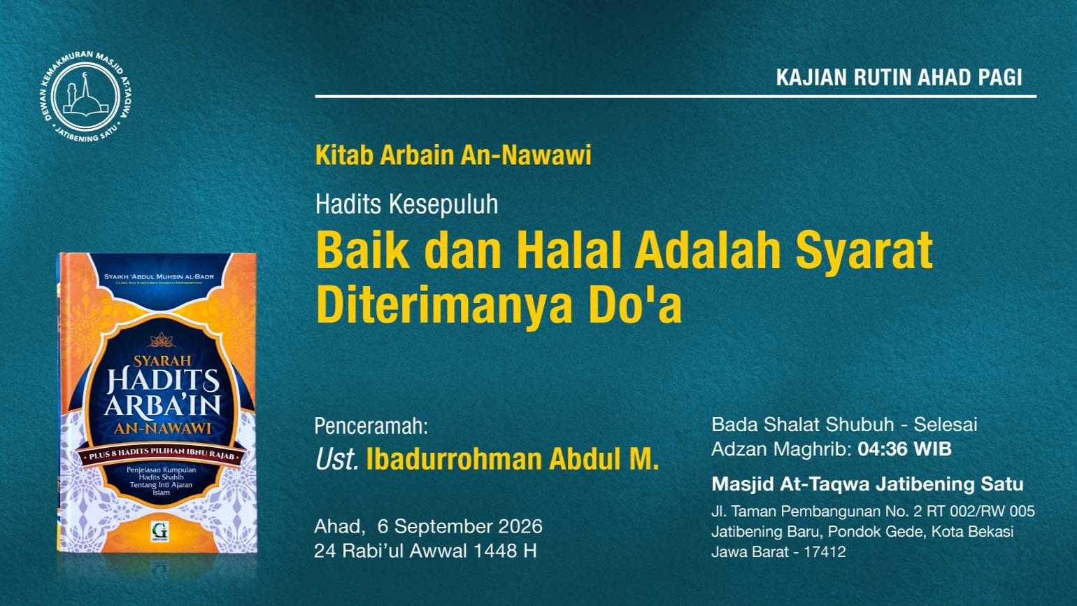 Kajian Rutin Ahad Pagi Pekan Pertama, 6 September 2026 • 24 Rabi'ul Awwal 1448 H